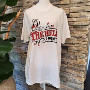 🩷 The Hell I Won't T-Shirt